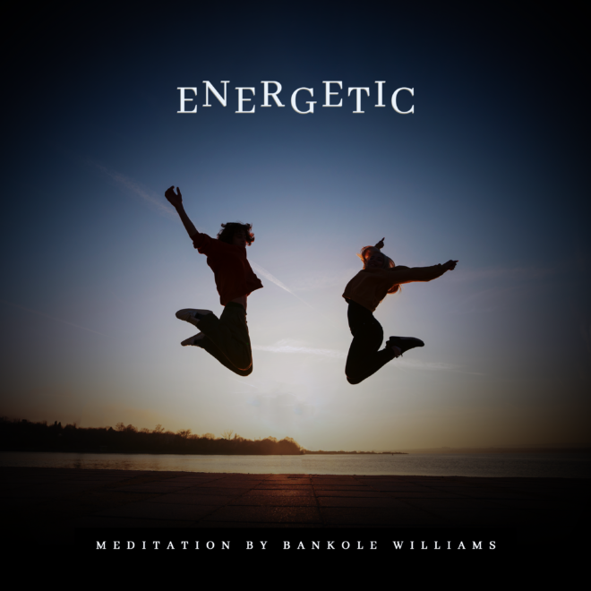 Energetic Meditation